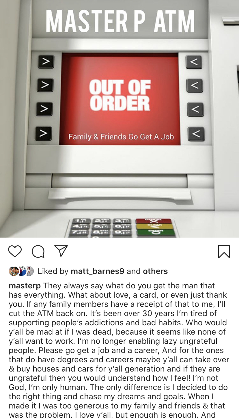 Master P Tells His Family He S Not An Atm Go Get A Job None Of Y All Want To Work Thejasminebrand