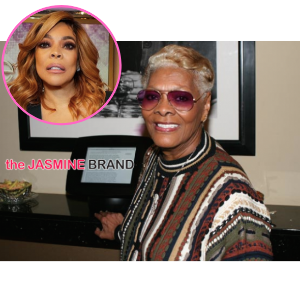 Dionne Warwick Says She Wants To ‘Invade’ Wendy Williams’ Platform: It’ll Be Fun