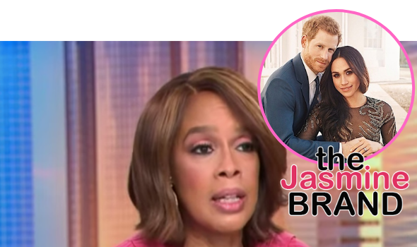 Gayle King Says Prince Harry’s Talks W/ His Father & Brother Have Not Been ‘Productive’, Royals Haven’t Spoken To Meghan Markle At All