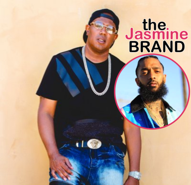 Master P Says “They Don’t Want To See Somebody Else Make It Until They Are Gone” While Addressing “Fake Love” Nipsey Hussle Received After His Passing
