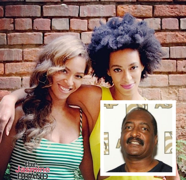 Mathew Knowles Shares Important Lessons He Taught His Famed Daughters Beyoncé & Solange: One Thing I Taught Was To Practice Failure