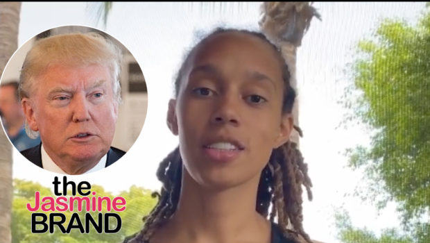 Donald Trump Blasts Brittney Griner For Going To Russia ‘Loaded Up With Drugs’: She got caught & now we’re supposed to get her out for an absolute killer and one of the biggest arms dealers in the world