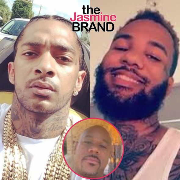Nipsey Hussle Estate Removes Song From The Game’s Album After Wack 100 Didn’t Submit Paperwork