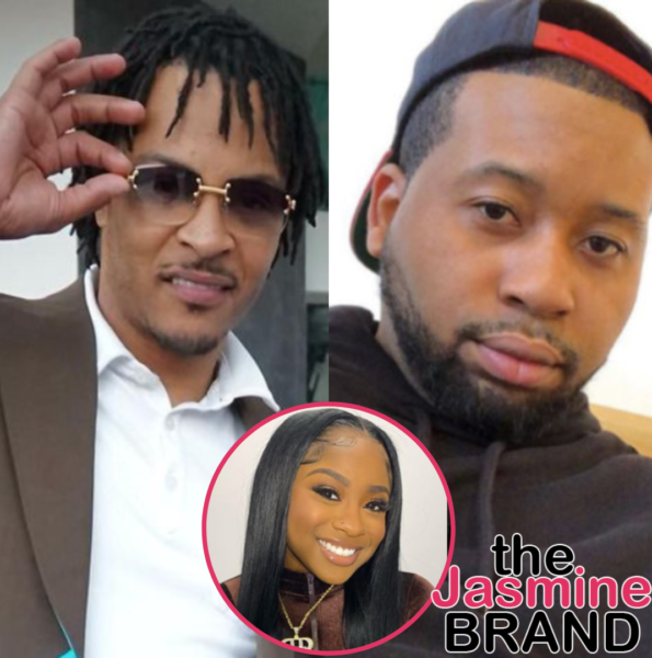 T.I., DJ Akademiks, Reginae Carter