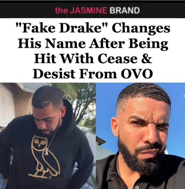 Drake Issues Cease & Desist To 'Fake Drake' After The Impersonator