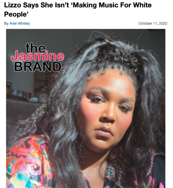 Lizzo On Criticism That She Makes Music For White People