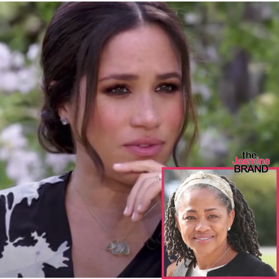 Meghan Markle Reflects On Her Mother Being Called The ‘N-Word’ & Strangers Confusing Her As A Nanny: We Never Talked About It