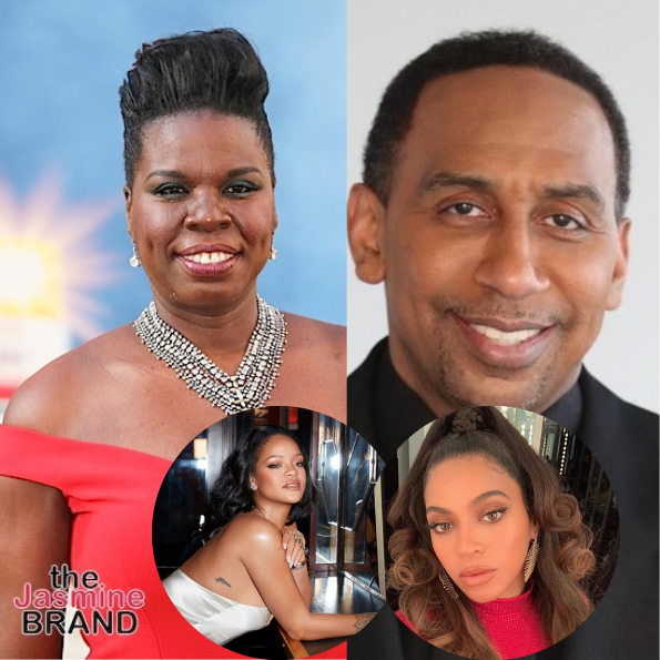 leslie jones, stephen a. smith, beyonce, rihanna