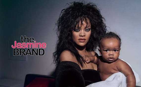 Rihanna Reacts To Criticism For Calling Her Nine-Month-Old Son ‘Fine’: ‘You Just Keep Your Lil Cougar Paws Away From Him & We Good!’