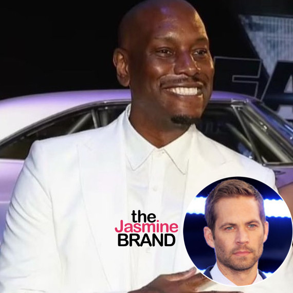 Tyrese Claims He & Paul Walker Were Sleeping w/ The Same Stunt Double From ‘2 Fast 2 Furious’ At The Same Time