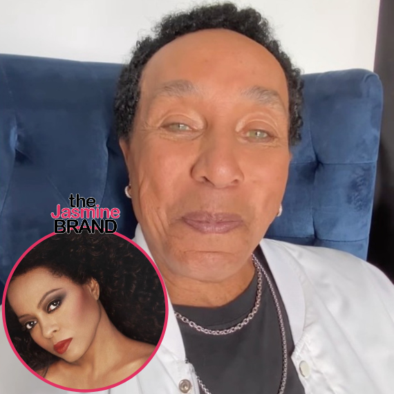 Smokey Robinson Admits To Having An Affair With Diana Ross, Says He’s Learned It’s Possible To Love More Than One Person At A Time