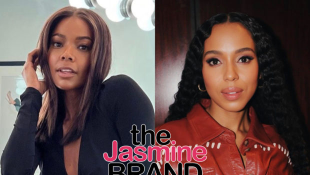 Gabrielle Union Says She Was Turned Down For A Project Because Another Actress Was ‘Just Prettier’ Than Her, Fans Speculate Role Went To Kerry Washington