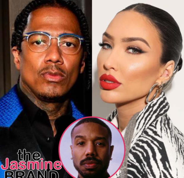 Bre Tiesi Asks Critics To Cut Her ‘A Little Slack,’ Claims Her Comment About Previously Sleeping w/ Michael B. Jordan Was A Slip Up + Nick Cannon Shares His Thoughts: ‘Everybody’s Got A Past’
