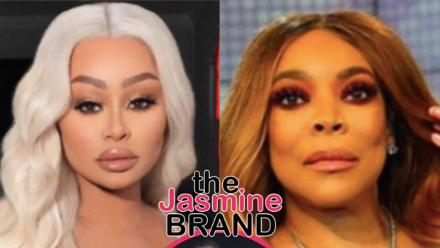 Blac Chyna Explains Involvement In Wendy Williams Docuseries + Says Controversial Project ‘Was Definitely Necessary To Be Made’