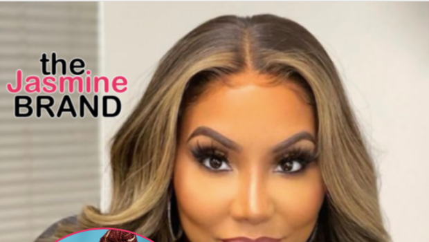 Tamar Braxton Reveals Late Sister Traci Played A Huge Hand In Family’s Decision To Revive ‘Braxton Family Values’ Following Previous Issues w/ WEtv