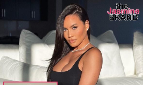 Daphne Joy Deletes Abuse Allegations Against 50 Cent From Instagram, Reportedly In Effort To Mend Relationship For Son