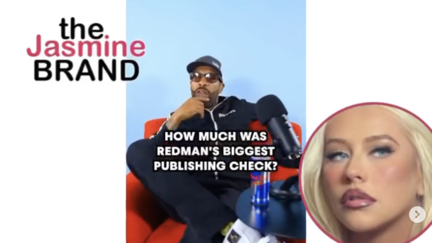 Red Man Says His 1st Publishing Check For Christina Aguilera ‘Dirrty’ Collab Was Over $250K