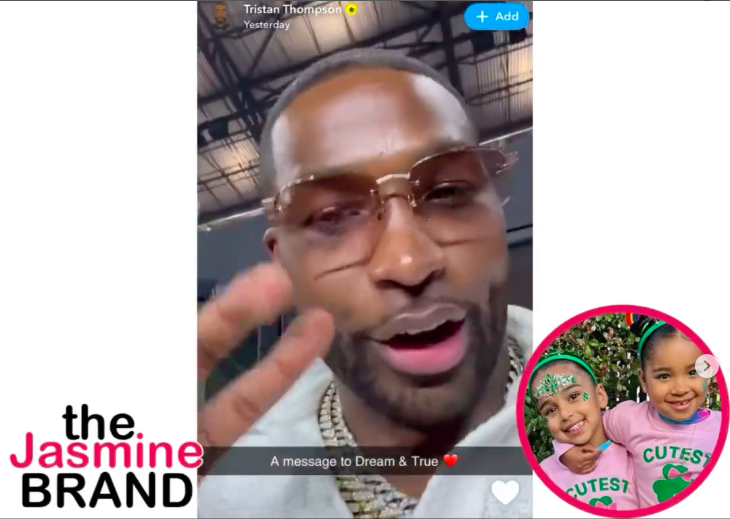 Tristan Thompson Sweet Shares Message To His ‘Two Daughters,’ Dream