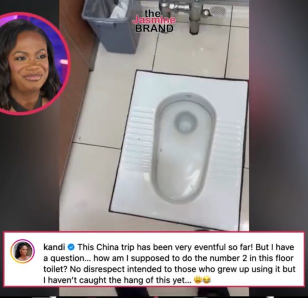 Kandi Burruss Left Confused After Encountering Floor Toilet In China: ‘How Do I Squat & Do Number 2?’