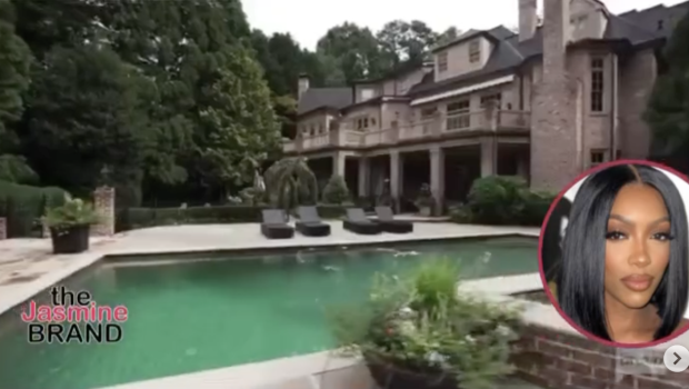 Porsha Williams Went House Hunting On ‘RHOA’ & Fans Have Questions: ‘What The H*ll Is Porsha Doing w/ An 8 Bedroom House?’