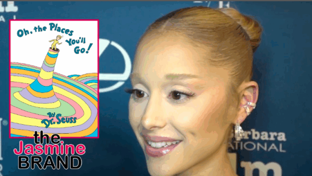 Ariana Grande To Star In Animated Adaptation Of Dr. Seuss’ ‘Oh, The Places You’ll Go!’