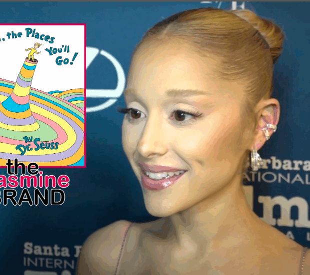 Ariana Grande To Star In Animated Adaptation Of Dr. Seuss’ ‘Oh, The Places You’ll Go!’
