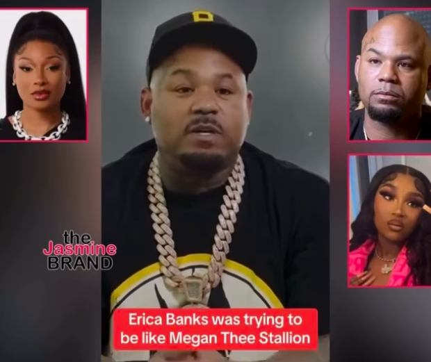Music Exec Carl Crawford Says Erica Banks ‘Wanted To Be Megan Thee Stallion So Much’