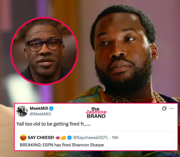 Meek Mill Reacts To Shannon Sharpe’s Firing From ESPN: ‘Y’all Too Old To Be Getting Fired’