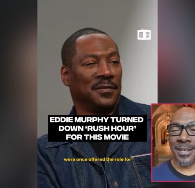 Eddie Murphy Recalls Turning Down Role In ‘Rush Hour’ For ‘Holy Man’: ‘We Made A Horrendous Film’