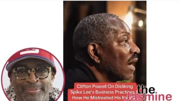 Actor Clifton Powell Accuses Spike Lee Of Having Bad Business Practices + Admits He Should’ve Addressed Him Privately: We Gotta Be Better Than The Man To Each Other
