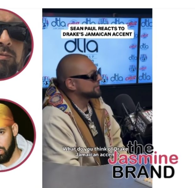 Reggae Star Sean Paul Admits Drake’s Jamaican Accent ‘Ain’t That Great’