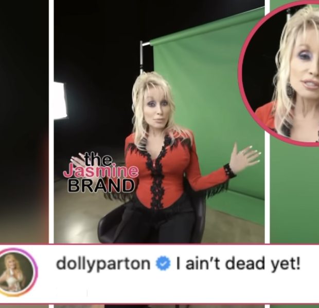 Dolly Parton Says ‘I Ain’t Dead Yet!’ After Sister Sparks Concerns By Asking Fans To Pray For Music Star: Do I Look Sick To You?’
