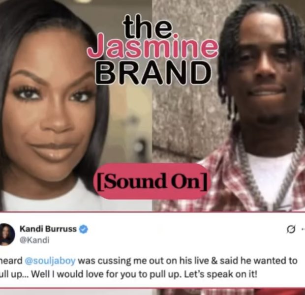 Kandi Burruss Invites Soulja Boy On Her Talk Series To ‘Speak On It’ After Rapper Calls Her A ‘Bald-Head B!tch’ In Heated Livestream Rant