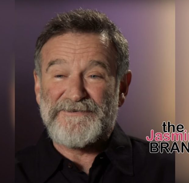 Robin Williams’ Daughter Slams Fans For Sending Her ‘Gross’ & ‘Maddening’ Al Videos Of Late Actor