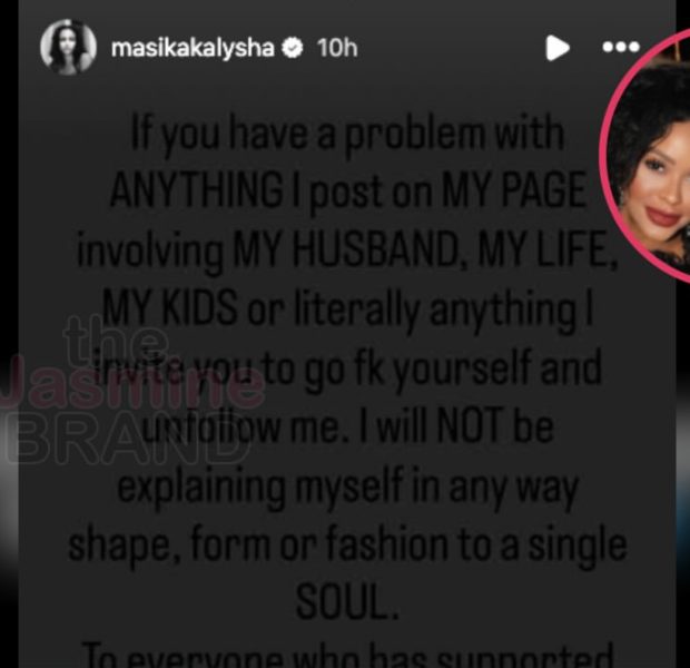 “Love & Hip Hop” Alum Masika Kalysha Responds To Criticism After Sharing Pictures From Estranged Husband’s Funeral: ‘Go Fk Yourself