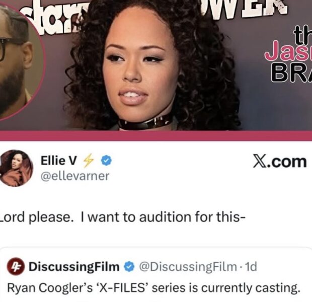 Elle Varner Shoots Her Shot At Ryan Coogler’s ‘X-Files’ Revival, Says She Wants To Audition