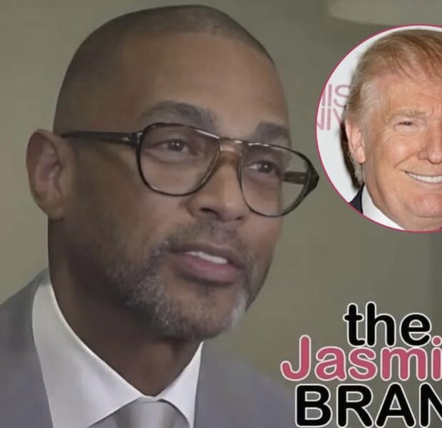 Don Lemon Says He Could Run U.S. “A Lot Better” Than Trump – Admits He’s Thought About Presidency