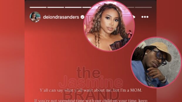Deiondra Sanders Claims She Had Good Reason To Put Jacquees & His Mom On Blast After She Couldn’t Reach Their Son, Says She’s Still Haunted By What ‘Happened Last Time’ He Had Him